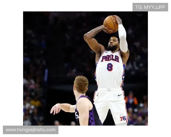 保罗乔治全面进化引领球队新纪元展现攻防两端统治力